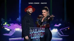 Ninel Conde y Nacho llegan con ¡Báilame lento!