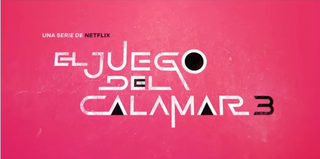El Juego del Calamar 3